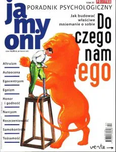 Ja My Oni, Poradnik Psychologiczny Polityki, tom 30