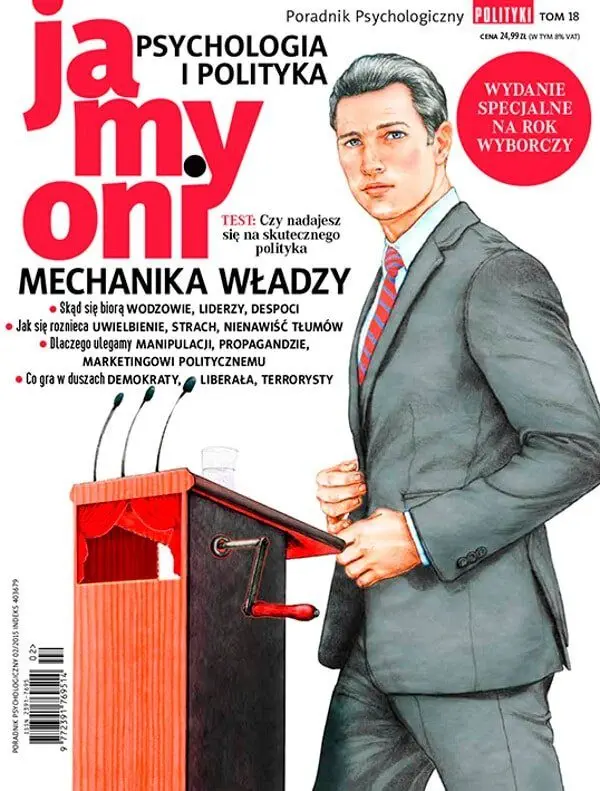 Ja My Oni, tom 18, Poradnik Psychologiczny Polityki, marketing polityczny