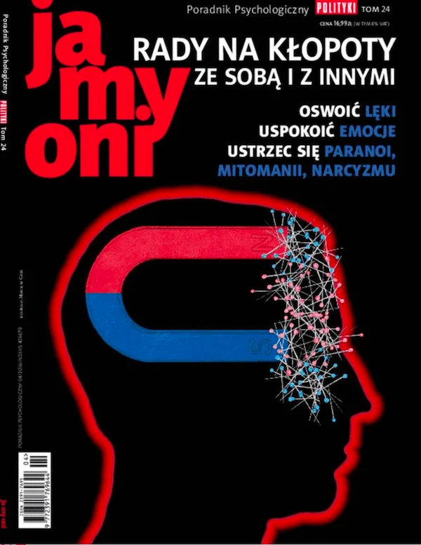 Poradnik Psychologiczny Polityki, Ja My Oni, tom 24 - radzenie sobie z porażką, depresja, makiawelizm