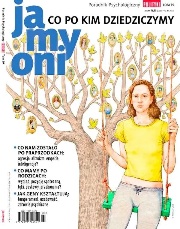 Ja My Oni, Poradnik Psychologiczny Polityki, tom 19, co po kim dziedziczymy, 247 powodów, dla których ludzie uprawiają seks.