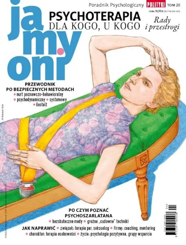 Ja My Oni - Poradnik Psychologiczny Polityki - tom 20 - psychologia pozytywna, psychoterapia, Seligman