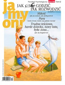 Ja My Oni, Poradnik Psychologiczny Polityki, tom 12, związki, nuda, rozwód, borderline, rozwody